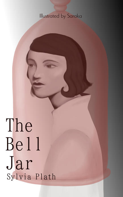 The Bell Jar by Sylvia Plath